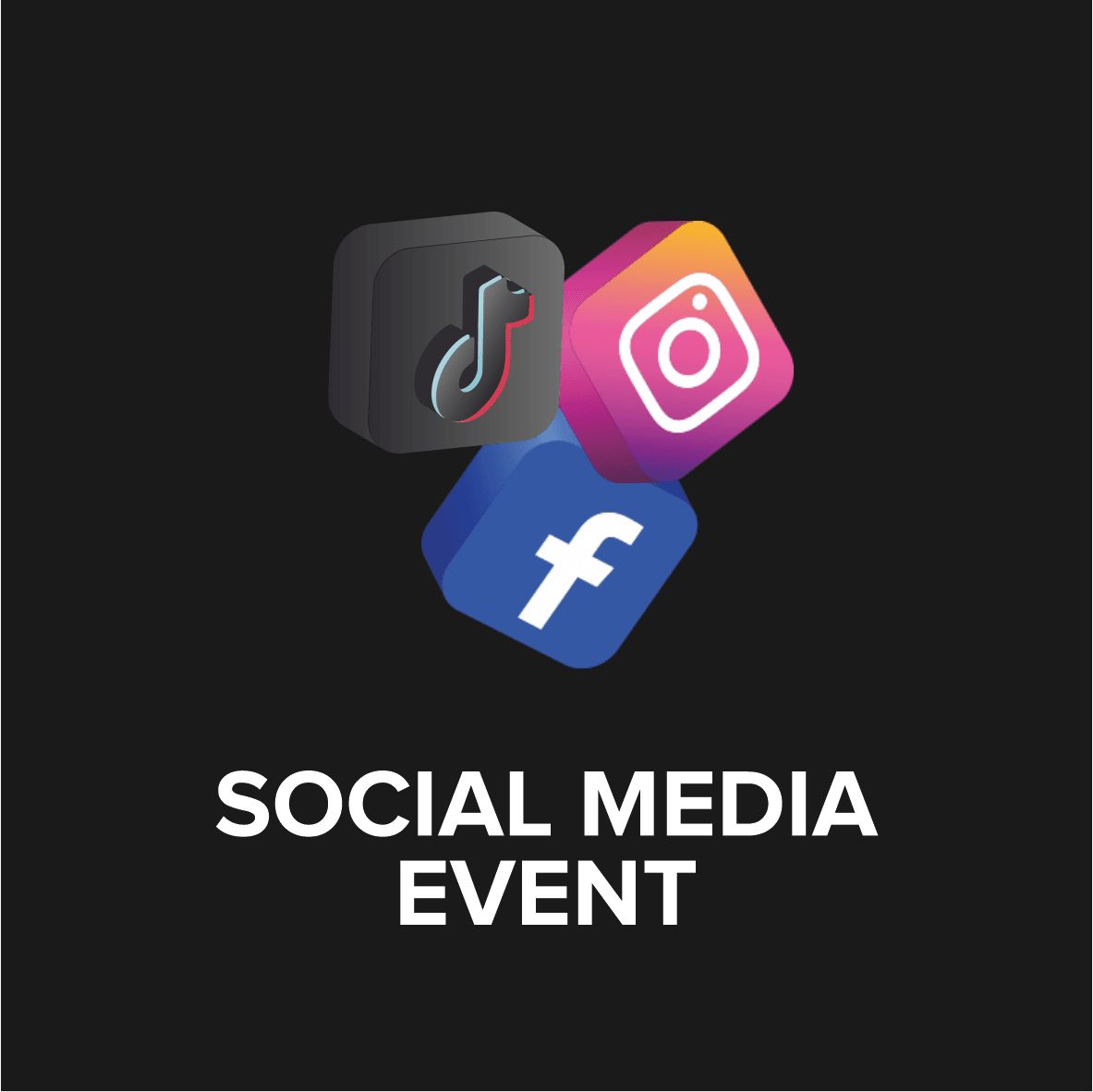 SOCIAL MEDIA EVENT