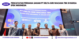 PENCATATAN PERDANA SAHAM PT DELTA GIRI WACANA TBK DI BURSA EFEK INDONESIA